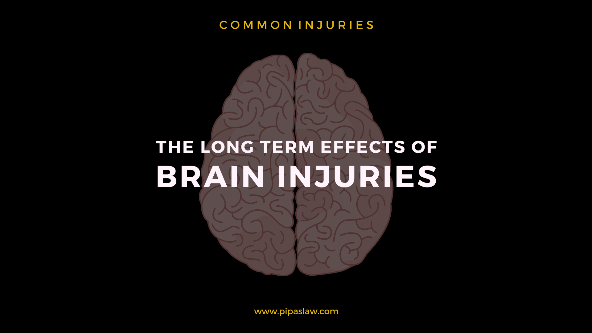The Long Term Effects of Traumatic Brain Injuries By Pipas Law Group